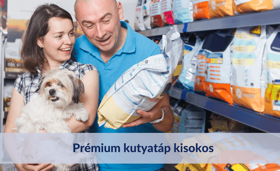 Prémium kutyatáp kisokos: hogyan válassz?